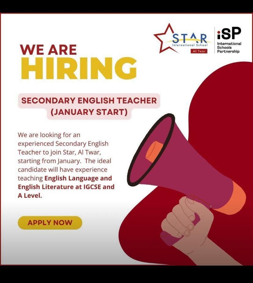 Now Hiring: Experienced Secondary English Teacher for January Start at Star International School Al Twar