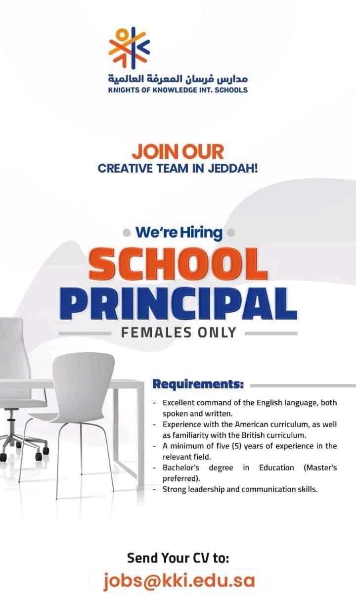 School Principal Job in Jeddah – Female Only | Knights of Knowledge International Schools Hiring 2025