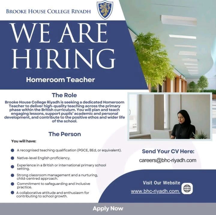 Homeroom Teacher Jobs in Riyadh – Apply Now | Brooke House College Riyadh Careers 2025