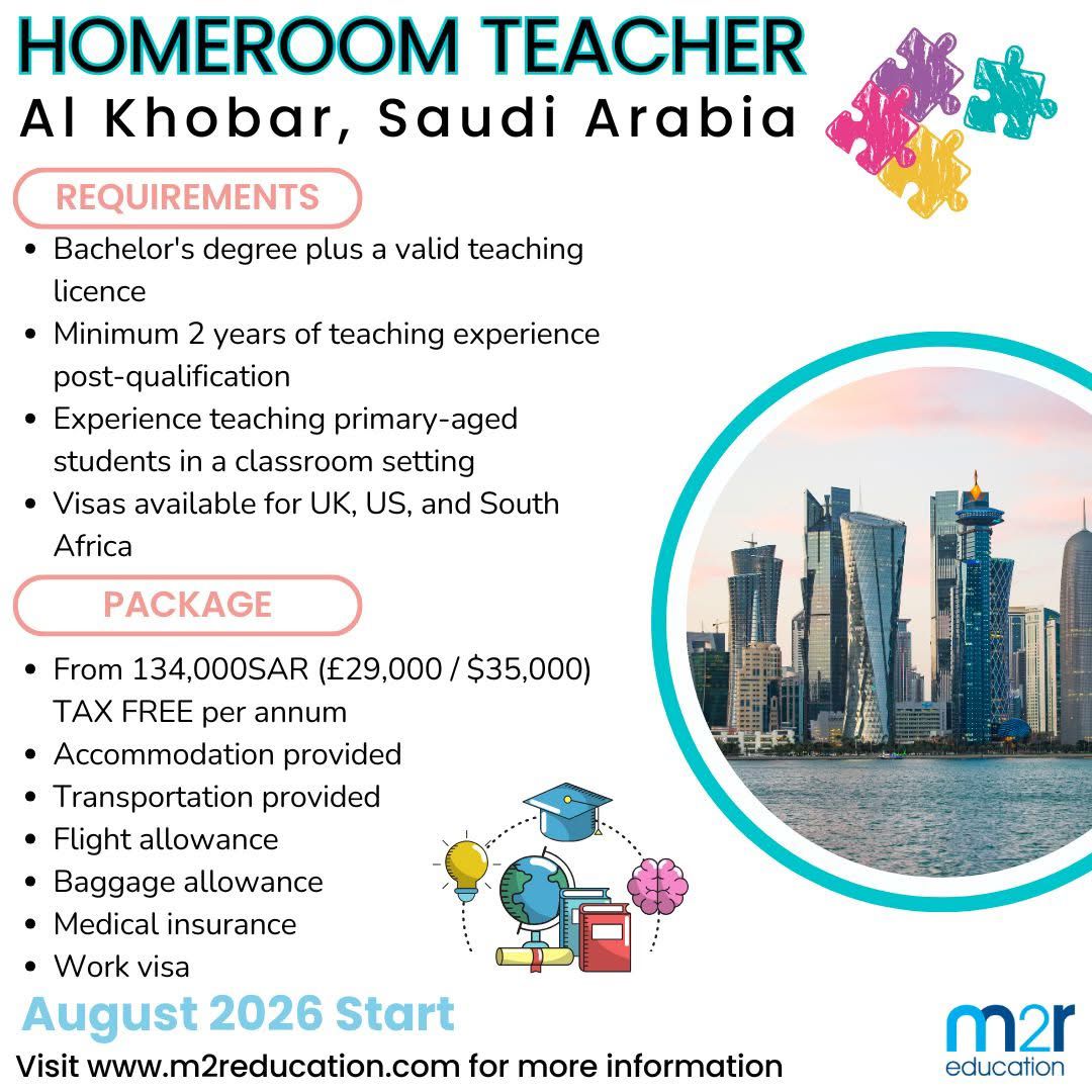 Homeroom Teacher Job in Al Khobar, Saudi Arabia – Tax-Free Salary & Benefits