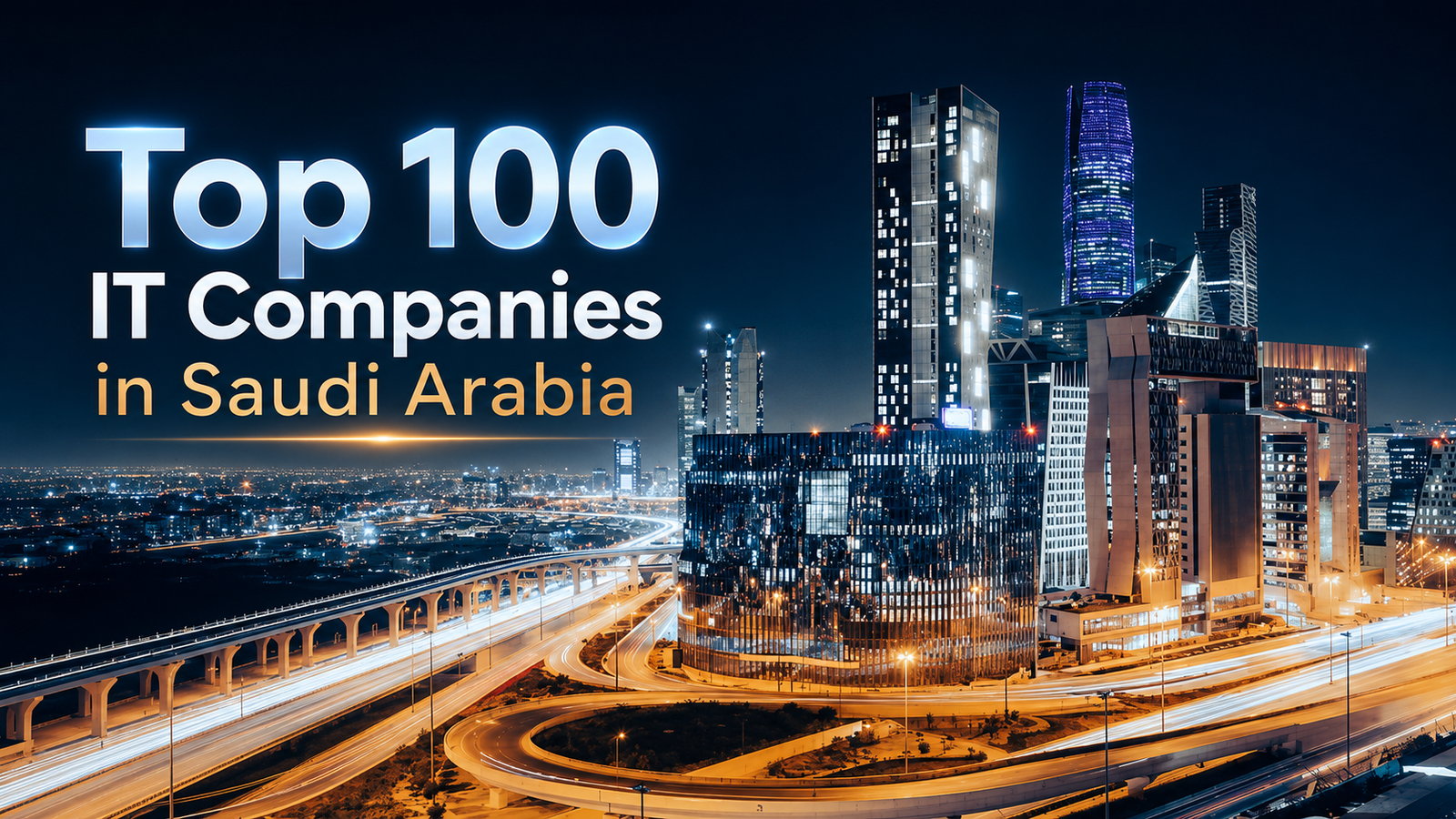 Top 100 IT Companies in Saudi Arabia